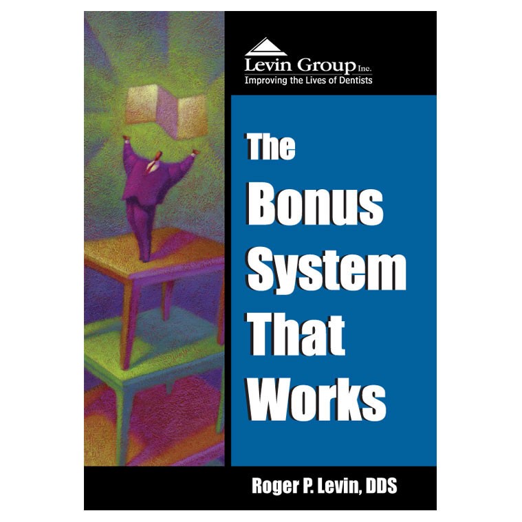 The Bonus System That Works Levin Group Inc 